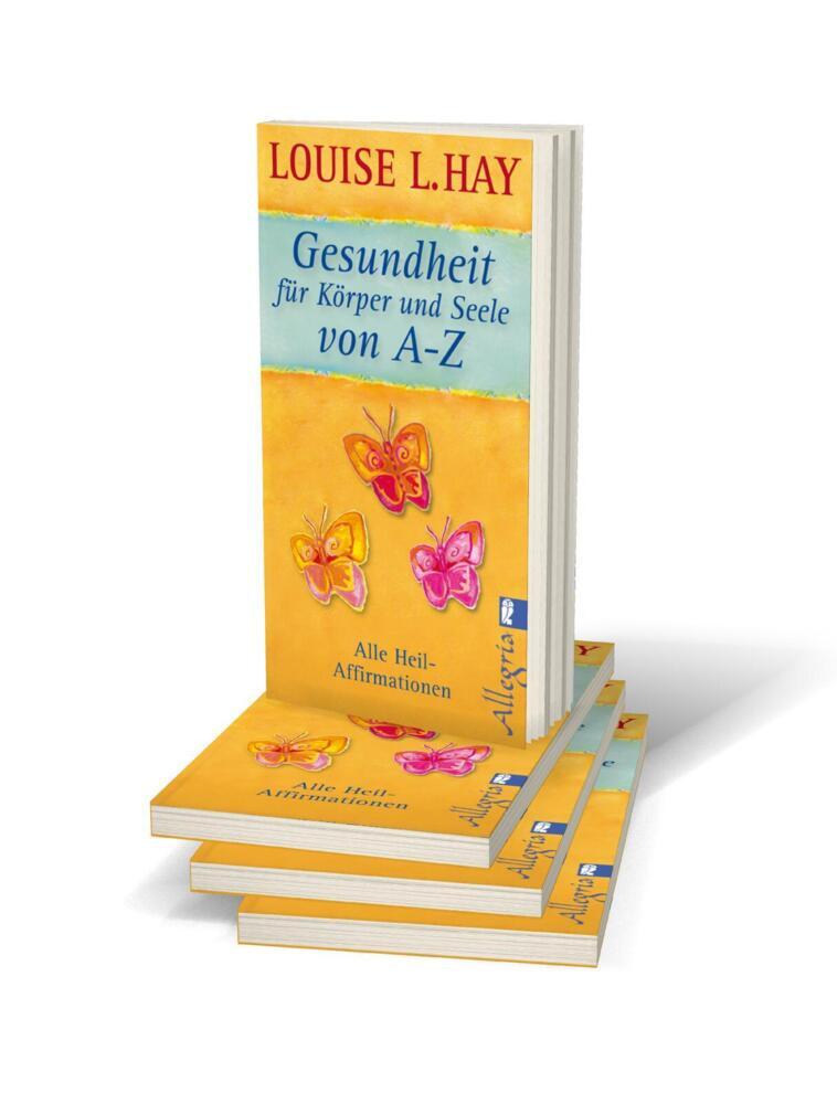 Louise L Hay Gesundheit F R K Rper Und Seele Von A Z Buch