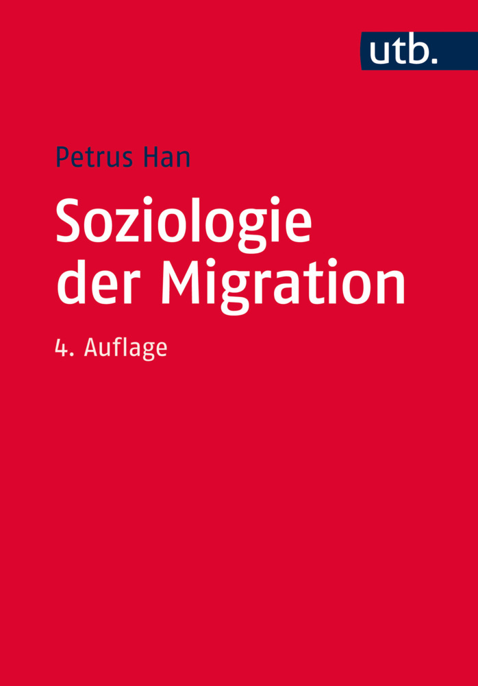 Petrus Han Soziologie Der Migration Buch