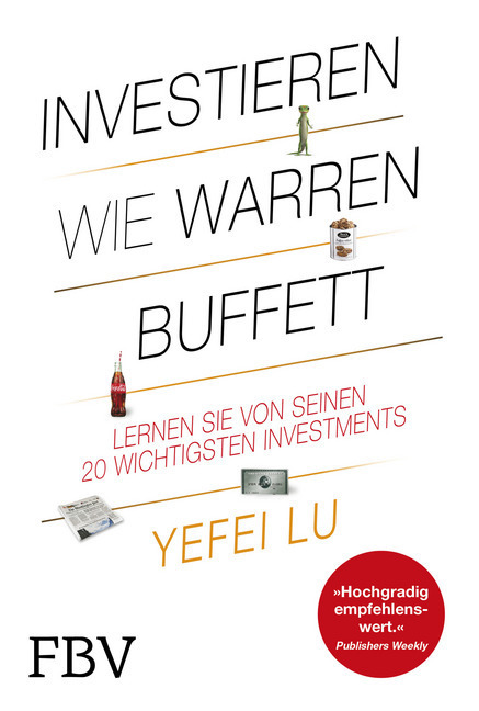 Yefei Lu Investieren Wie Warren Buffett Buch