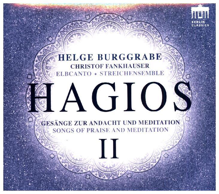 Various: Hagios II - Gesänge zur Andacht + Meditation, 1 Audio-CD - CD