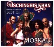 Dschinghis Khan: Moskau - Das neue Best Of Album, 1 Audio-CD - CD