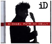 Michael Patrick Kelly: iD, 1 Audio-CD (Extended Version), 1 Audio-CD - cd