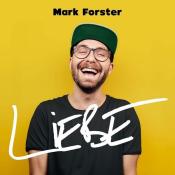 Mark Forster: Liebe, 1 Audio-CD, 1 Audio-CD - CD