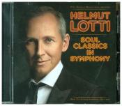 Helmut Lotti: Soul Classics in Symphony, 1 Audio-CD - cd