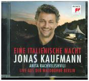 Jonas Kaufmann - Eine italienische Nacht - Live aus der Waldbühne Berlin, 1 Audio-CD - cd