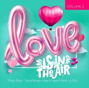 Love Is In The Air. Vol.2, 1 Audio-CD - CD