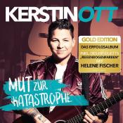 Kerstin Ott: Mut zur Katastrophe, 1 Audio-CD (Gold Edition) - CD