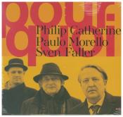 Philip Catherine: Pourquoi, 1 Audio-CD (Digipak) - cd