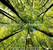 Various: Relaxing Classics, 1 Schallplatte