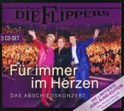 Die Flippers: Für immer im Herzen - Das Abschiedskonzert, 3 Audio-CD - CD