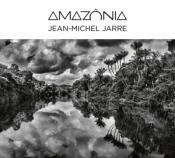 Jean-Michel Jarre: Amazônia, 1 Audio-CD - CD