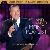 Roland Kaiser: Meine Playlist - Alles was Du willst, 3 Audio-CD - CD
