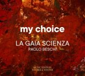 La Gaia Scienza: My Choice, 1 Audio-CD - cd