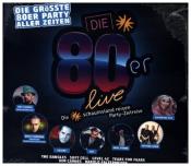 Various: Die 80er Live - Die größte 80er Party aller Zeiten, 2 Audio-CD - CD