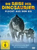 Die Reise der Dinosaurier - Flucht aus dem Eis, 1 DVD - dvd