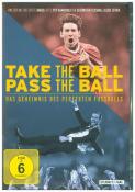 Take the Ball Pass the Ball - Das Geheimnis des perfekten Fußballs, 1 DVD - DVD