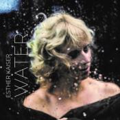 Esther Kaiser: Water, 1 Audio-CD - cd