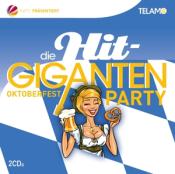 Various - Die Hit Giganten: Oktoberfest Party