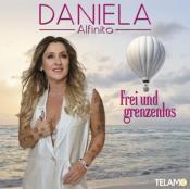 Daniela Alfinito: Frei und grenzenlos, 1 Audio-CD - cd