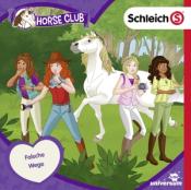 Schleich - Horse Club - Falsche Wege. Tl.6, 1 Audio-CD - cd