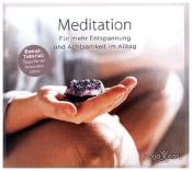 Meditation - Für mehr Entspannung und Achtsamkeit im Alltag, 1 CD - CD