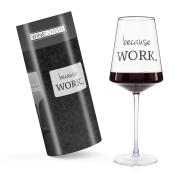 ILP Weinglas "because work" 750 ml 1 Stück transparent 