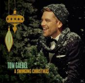 Tom Gaebel: A Swinging Christmas, 1 Audio-CD - cd