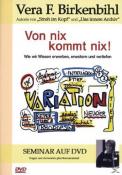 Vera F. Birkenbihl: Von nix kommt nix, 1 DVD - dvd