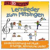 Die 30 besten Lernlieder zum Mitsingen, 1 Audio-CD - CD