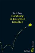 Carl Auer: Einführung in die eigenen Gedanken