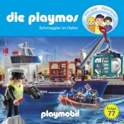 Die Playmos - Schmuggler im Hafen. Tl.77, 1 Audio-CD - cd