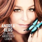Andrea Berg: 25 Jahre Abenteuer Leben, 2 Audio-CDs - CD