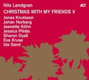 Nils Landgren: Christmas with myFriends. Vol.5, 1 Audio-CD - cd