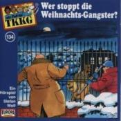 Stefan Wolf: Ein Fall für TKKG - Wer stoppt die Weihnachts-Gangster?, 1 Audio-CD - cd