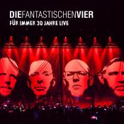 Die Fantastischen Vier: Für Immer 30 Jahre Live, 2 Audio-CD - CD