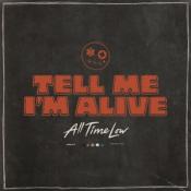 All Time Low: Tell Me I´M Alive, 1 Audio-CD - cd