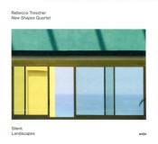 Rebecca Trescher: Silent Landscapes (feat.New Shapes Quartet), 1 Audio-CD - cd