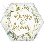 Hexagonale Folienballon mit dem Text 'always & forever'. Umgeben von weißen Blumen und grünen Blättern.