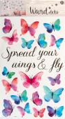 Wanddeko mit bunten Schmetterlingen in verschiedenen Farben. Der Schriftzug sagt 'Spread your wings & fly'.
