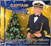 Captain Freddy - Die schönsten Weihnachtslieder - Im Herzen wird's Weihnacht