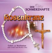 Der schmerzvolle Rosenkranz, 1 Audio-CD - cd