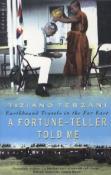 Tiziano Terzani: A Fortune-Teller Told Me - Taschenbuch