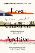 Valeria Luiselli: Lost Children Archive - Taschenbuch