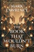 Mark Lawrence: The Book That Wouldn´t Burn - Taschenbuch