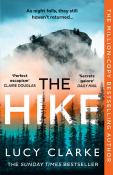 Lucy Clarke: The Hike - Taschenbuch