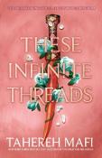 Tahereh Mafi: These Infinite Threads - Taschenbuch