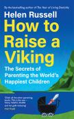 Helen Russell: How to Raise a Viking - gebunden