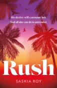 Saskia Roy: Rush - Taschenbuch