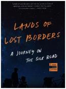 Kate Harris: Lands of Lost Borders - Taschenbuch