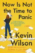 Kevin Wilson: Now Is Not the Time to Panic - Taschenbuch